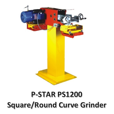 P-STAR SQUARE/ROUND CURVE GRINDER (PS 1200)
